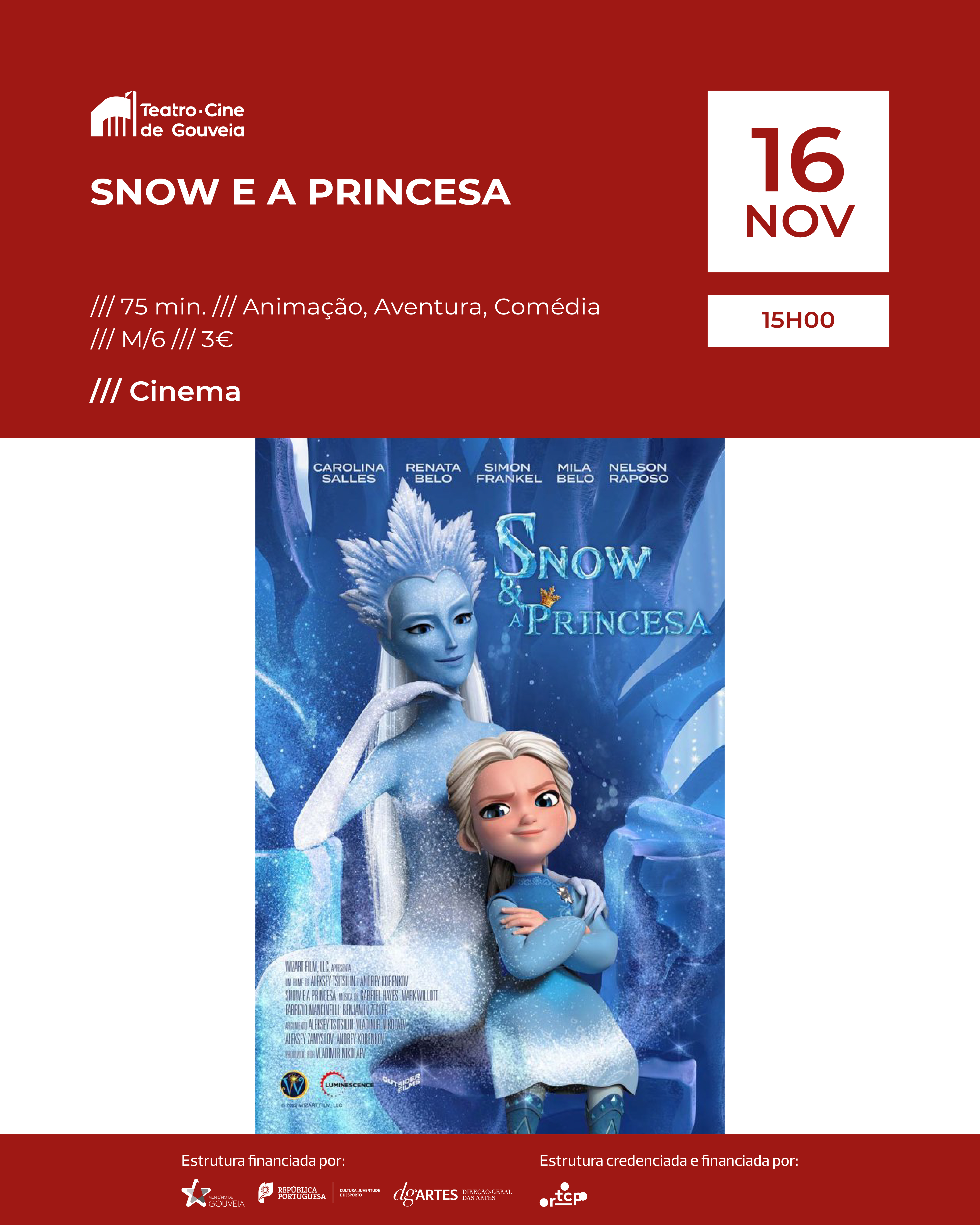 Snow e Princesa